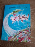 Superjuffie! door Janneke Schotveld, Boeken, Ophalen, Zo goed als nieuw, Janneke Schotveld, Fictie algemeen