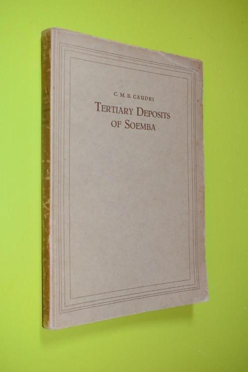 Tertiary Depisits of Soemba -1934- proefschrift met stelling, Boeken, Studieboeken en Cursussen, Gelezen, WO, Alpha, Ophalen of Verzenden