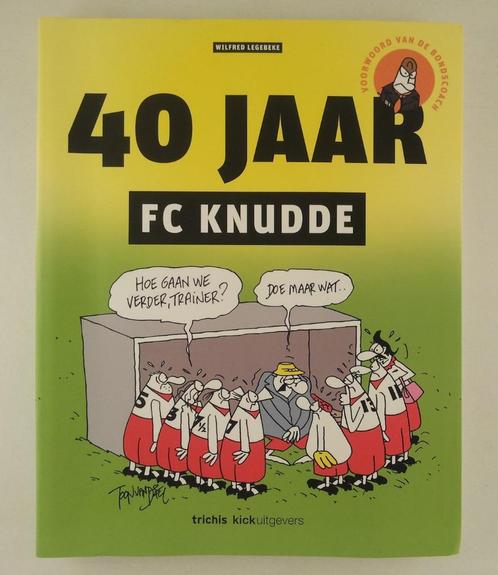 Legebeke, Wilfred - 40 jaar FC Knudde, Boeken, Stripboeken, Gelezen, Verzenden