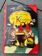 De Oproep der Kabouters - Rien Poortvliet, Ophalen of Verzenden, Gelezen, Sprookjes