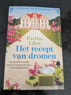 Het recept van dromen - Farina Eden, Boeken, Ophalen of Verzenden, Zo goed als nieuw, Farina Eden, Europa overig