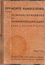Beknopte handleiding voor Vlinderliefhebbers en verzamelaars, Ophalen of Verzenden, Gelezen, Overige onderwerpen
