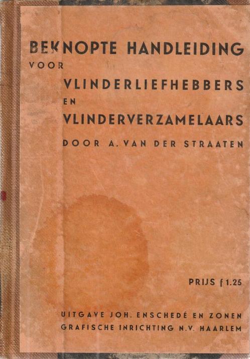 Beknopte handleiding voor Vlinderliefhebbers en verzamelaars, Boeken, Natuur, Gelezen, Overige onderwerpen, Ophalen of Verzenden