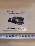 Koel transport bv schalkwijk/pepsi daf, Ophalen of Verzenden, Zo goed als nieuw