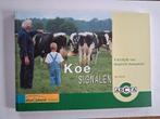 KOESIGNALEN, praktijkgids voor koegericht management, Ophalen of Verzenden, Zo goed als nieuw, Overige diersoorten, Jan Hulsen