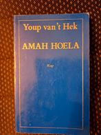 Youp van 't Hek - Amah Hoela, Ophalen of Verzenden, Gelezen, Youp van 't Hek, Nederland