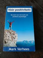 Mark Verhees - Voor positiviteit, Ophalen of Verzenden, Gelezen, Mark Verhees
