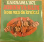 Johnny & Rijk > Kom van de kruk af, Gebruikt, 7 inch, Single, Ophalen of Verzenden