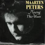 Maarten Peters - Playing the blues, 7 inch, Single, Ophalen of Verzenden, Zo goed als nieuw