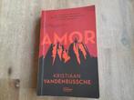 Kristiaan Vandenbussche/ Amor, Ophalen of Verzenden, Gelezen, Nederland