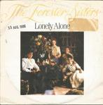 The Forester Sisters – Lonely Alone (1986), Gebruikt, 7 inch, Single, Ophalen of Verzenden