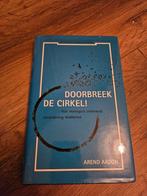 Doorbreek de Cirkel, Boeken, Arend Ardon, Ophalen of Verzenden, Alpha, WO