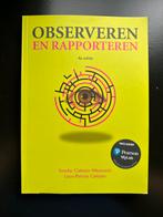 Observeren en Rapporteren - 4e editie, Boeken, Studieboeken en Cursussen, Ophalen of Verzenden, Gamma, Zo goed als nieuw, HBO