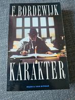 F. Bordewijk - Karakter, Boeken, Ophalen of Verzenden, Zo goed als nieuw, F. Bordewijk