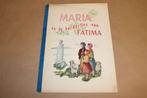 Maria & de Herdertjes van Fatima — Grote Kleurenplaten, Ophalen of Verzenden, Gelezen