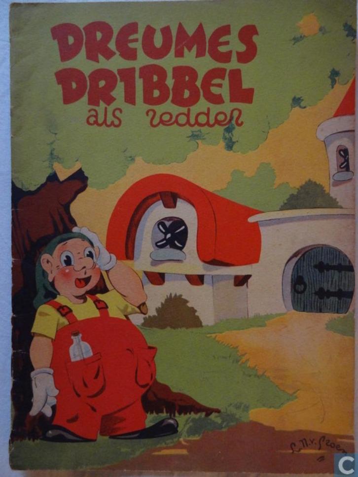Dreumes Dribbel als redder (1E DRUK 1946), Antiek en Kunst, Antiek | Boeken en Bijbels, Ophalen of Verzenden