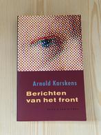 Arnold Karskens - Berichten van het front (oorlog), Ophalen, Arnold Karskens, Nieuw, Algemeen