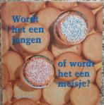 Wordt het een jongen of wordt het een meisje?, Ophalen of Verzenden, Nieuw, Zwangerschap en Bevalling