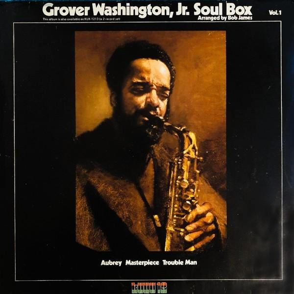 LP - Grover Washington, Jr. ‎– Soul Box Vol.1, Cd's en Dvd's, Vinyl | Jazz en Blues, Gebruikt, Jazz, 1960 tot 1980, 12 inch, Ophalen of Verzenden