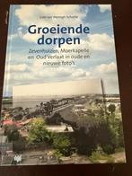 Groeiende Dorpen: Zevenhuizen, Moerkapelle, Oud Verlaat, Ophalen of Verzenden, Gelezen, Zuid-Holland