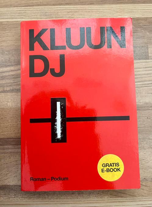 Schrijver Kluun boek met titel DJ, Boeken, Romans, Nieuw, Nederland, Ophalen of Verzenden