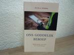 Ds. W.A. Zondag - Ons Goddelijk beroep - 52 overdenkingen, Ophalen of Verzenden, Zo goed als nieuw, Christendom | Protestants