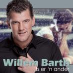 Willem Bart - Is Er 'N Ander (PROMO), Ophalen of Verzenden