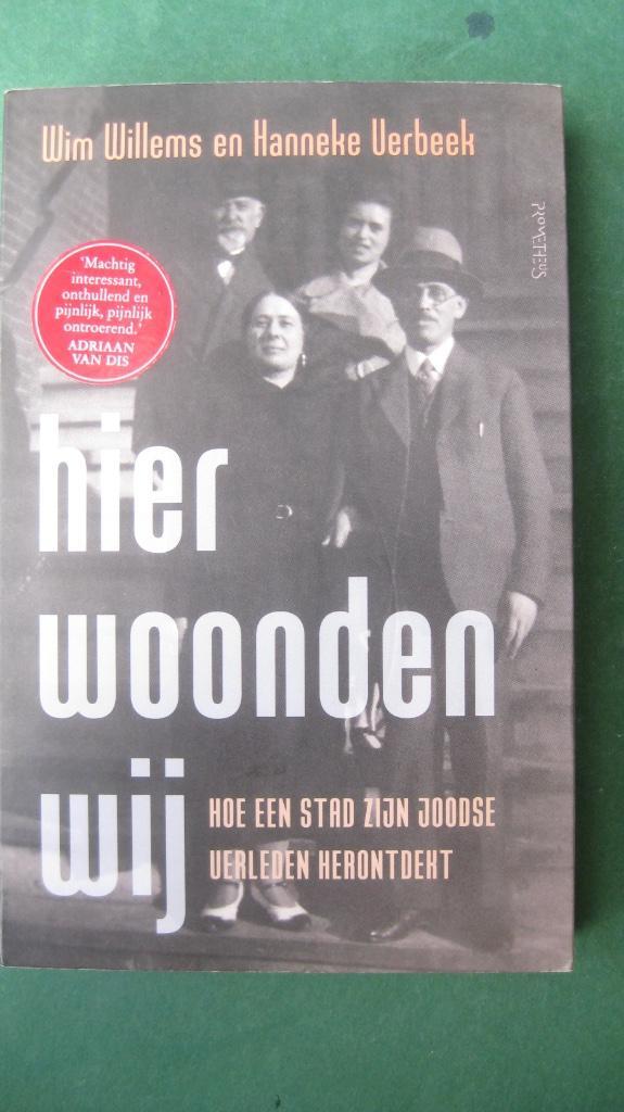 Wim Willems- Hier woonden wij, Boeken, Oorlog en Militair, Nieuw, Algemeen, Tweede Wereldoorlog, Ophalen of Verzenden