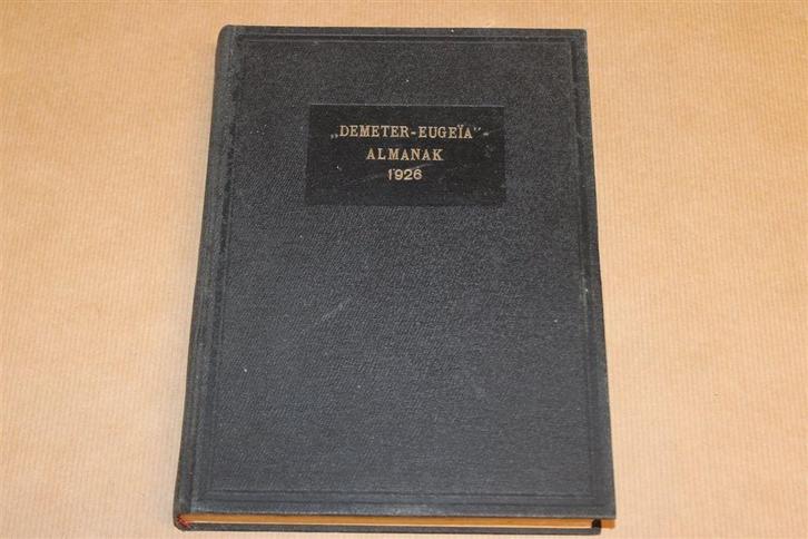 Demeter-Eugeïa Almanak [1926] — Landbouwschool Groningen, Boeken, Geschiedenis | Stad en Regio, Gelezen, Ophalen of Verzenden