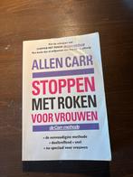 Stoppen met roken voor vrouwen - Allen Carr, Ophalen of Verzenden, Gelezen