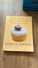 Nigella Lawson - Hoe word ik een goddelijke huisvrouw, Ophalen of Verzenden, Zo goed als nieuw, Nigella Lawson