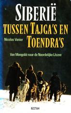 Siberië - Tussen Tajga's en Toendra's - Nicolas Vanier Van M, Boeken, Verzenden, Gelezen, Nicolas Vanier, Azië