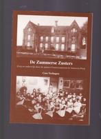 Cees Verhagen;De Zummerse zusters; zorg en onderwijs Someren, Ophalen of Verzenden, Zo goed als nieuw