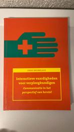 Interactieve vaardigheden voor verpleegkundingen, Ophalen of Verzenden, Zo goed als nieuw, Overige niveaus, O. Brunklaus