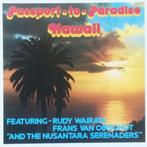 LP - The Nusantara Serenaders ‎– Passport-To-Paradise Hawaii, Voor 1960, Ophalen of Verzenden, 12 inch