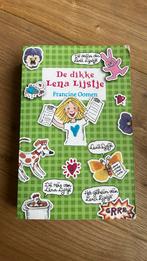 De Dikke Lena lijstje, Francine Oomen, Ophalen of Verzenden, Zo goed als nieuw, Fictie