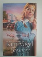 Volg mijn lied - Kim Vogel Sawyer, Ophalen of Verzenden, Gelezen, Kim Vogel Sawyer