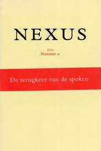 Nexus 2010 Nummer 56 - Terugkeer Van De Spoken BOEK, Ophalen of Verzenden, Zo goed als nieuw, Nexus