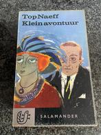 Too Naeff/ Klein avontuur/ salamander, Boeken, Ophalen of Verzenden, Zo goed als nieuw