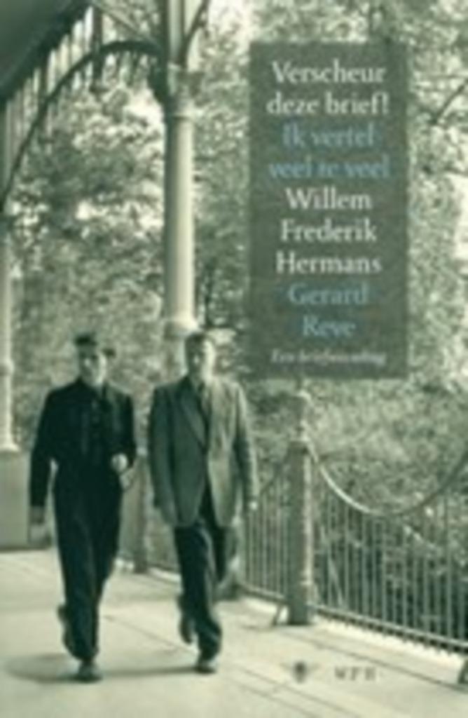 Verscheur deze brief Willem Frederik Hermans Gerard Reve 8,-, Boeken, Literatuur, Nieuw, Nederland, Ophalen of Verzenden