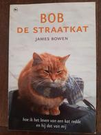 James Bowen - Bob de straatkat, Ophalen of Verzenden, Zo goed als nieuw, James Bowen
