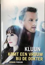 Komt een vrouw bij de dokter - Kluun, Ophalen of Verzenden, Gelezen, Nederland