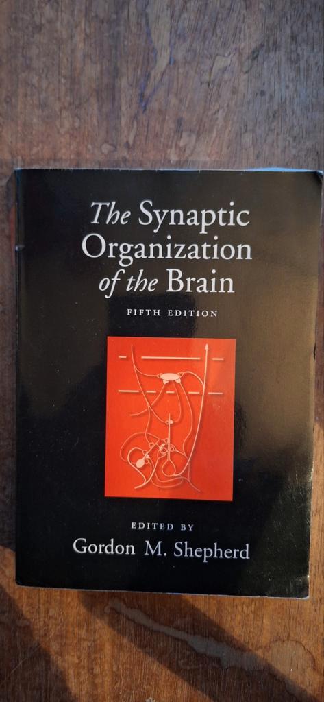 the synaptic organization of the brain - Shepherd, Boeken, Studieboeken en Cursussen, Gelezen, WO, Beta, Ophalen of Verzenden