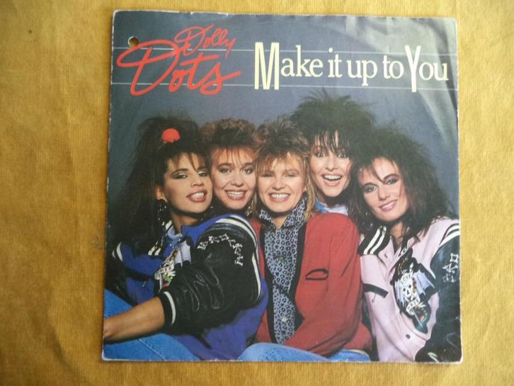Dolly Dots - Make it up to you   (7"), Cd's en Dvd's, Vinyl Singles, Gebruikt, Single, Pop, 7 inch, Ophalen of Verzenden