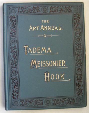 The Art Annual Tadema Meissonier Hook 1882 geïllustreerd beschikbaar voor biedingen