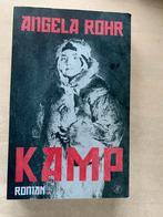 Kamp (Angela Rohr), Boeken, Ophalen of Verzenden, Zo goed als nieuw