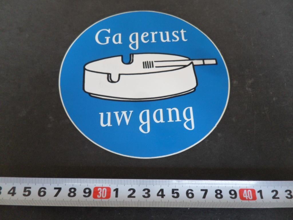 sticker ROKEN Ga gerust uw gang, Ophalen, Zo goed als nieuw