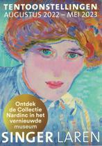 Tentoonstellingen Singer Laren - aug. 2022 / mei 2023., Ophalen of Verzenden, Nieuw