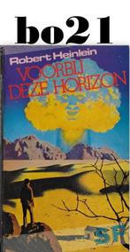 Boek bo21: Voorbij deze Horizon door Robert Heinlein, Boeken, Ophalen of Verzenden, Zo goed als nieuw