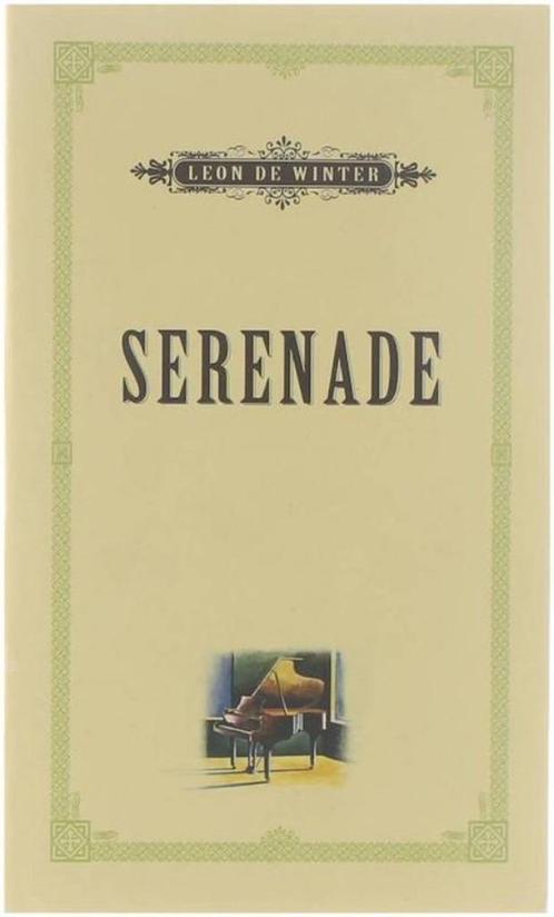 Serenade - Leon De Winter BOEK 9789074336161, Boeken, Boekenweekgeschenken, Gelezen, Ophalen of Verzenden